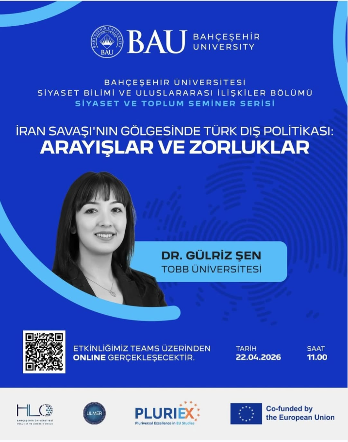 İran Savaşı’nın Gölgesinde Türk Dış Politikası: Arayışlar ve Zorluklar